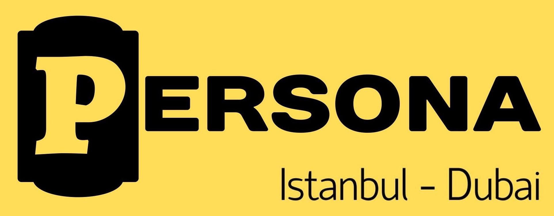 PERSONA — Istanbul – Dubai